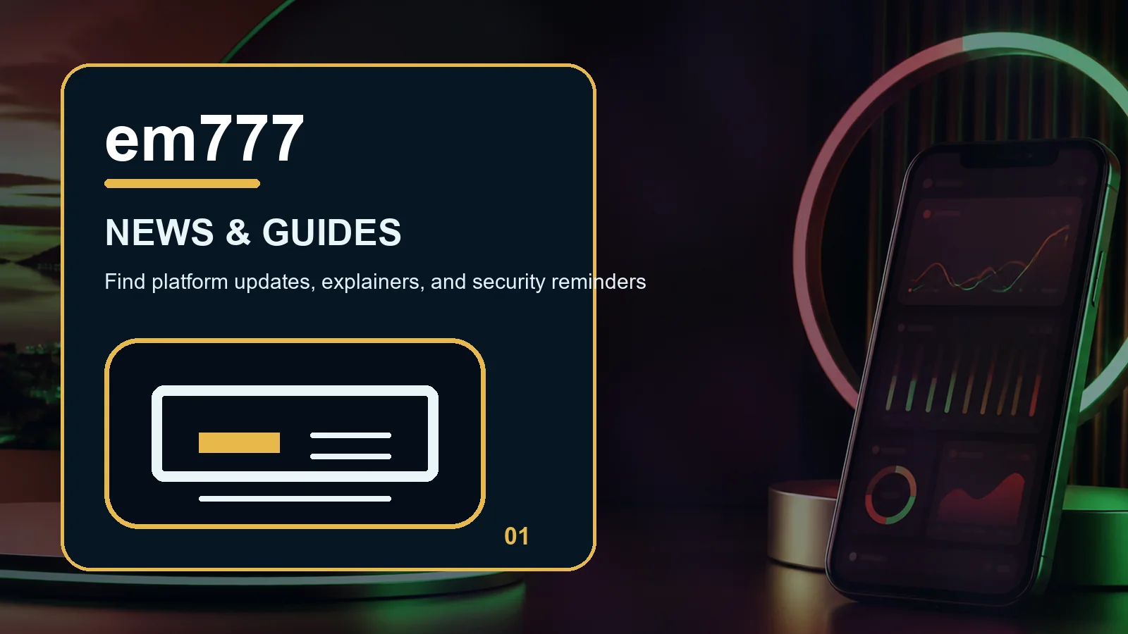 em777 news full-width visual guide 1